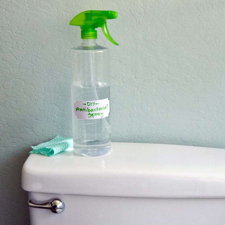 DIY Antibacterial Spray DIY Cleaning Products POPSUGAR Smart Living