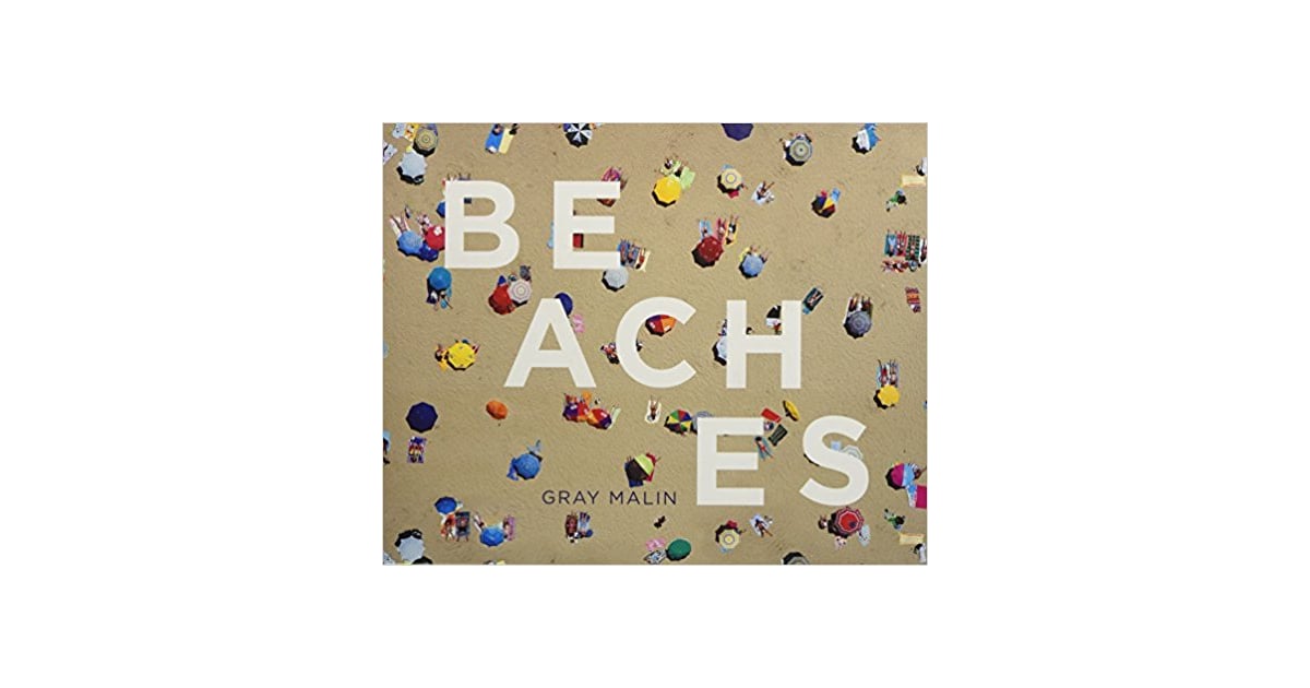 Beaches by Gray Malin Best Coffee Table Books POPSUGAR Home Photo 18