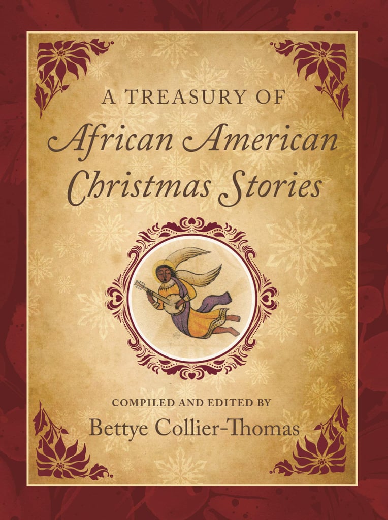 "A Treasury of African American Christmas Stories"