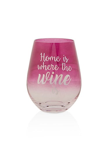Home Is Where the Wine Is Glass