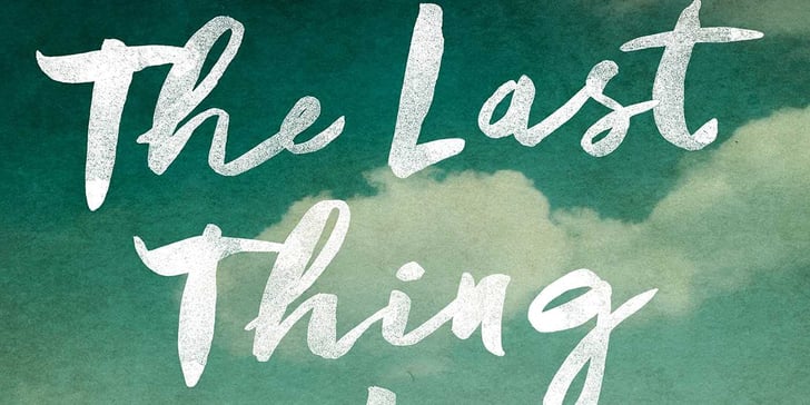 the last thing he told me paperback