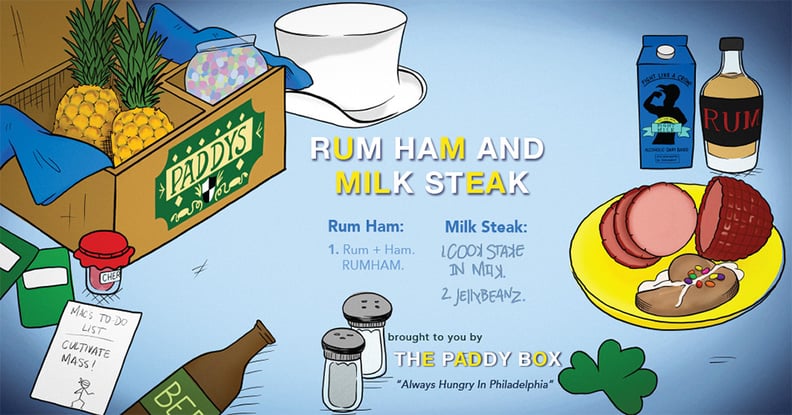 It's Always Sunny in Philadelphia "Rum Ham and Milk Steak"