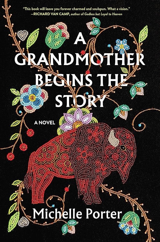 "A Grandmother Begins the Story" by Michelle Porter