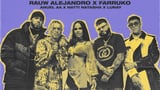 Rauw Alejandro, Farruko Release "Fantasías" Remix