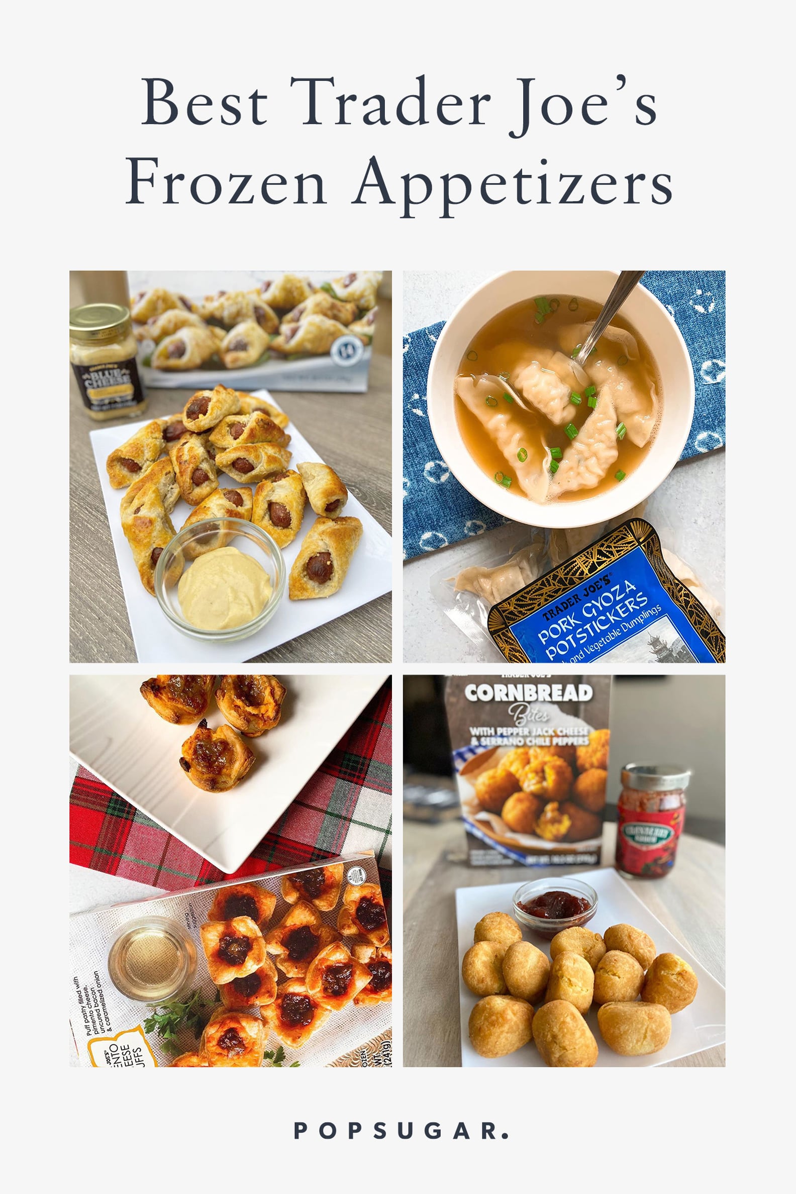 Best Frozen Appetizers From Trader Joe's POPSUGAR Food