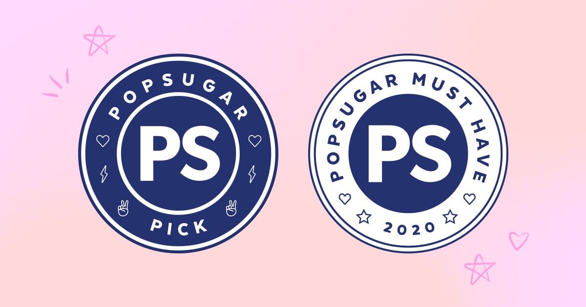 POPSUGAR Badges: Our New Tool To Show You All of the Products We’re Loving Right Now