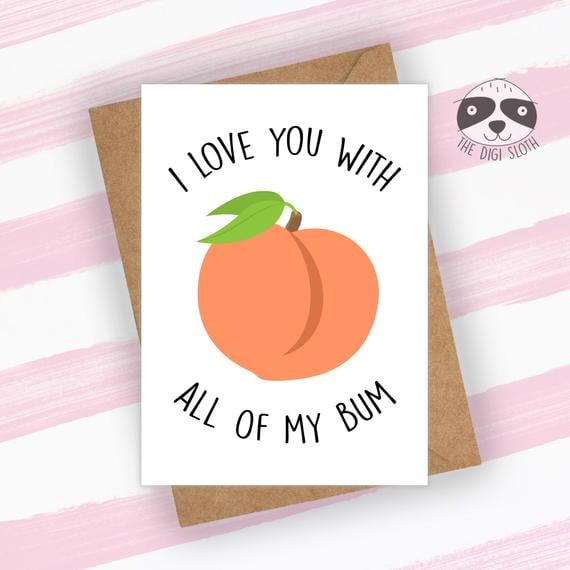 I Love You With All Of My Bum Card Funny Valentine S Day Cards 2019