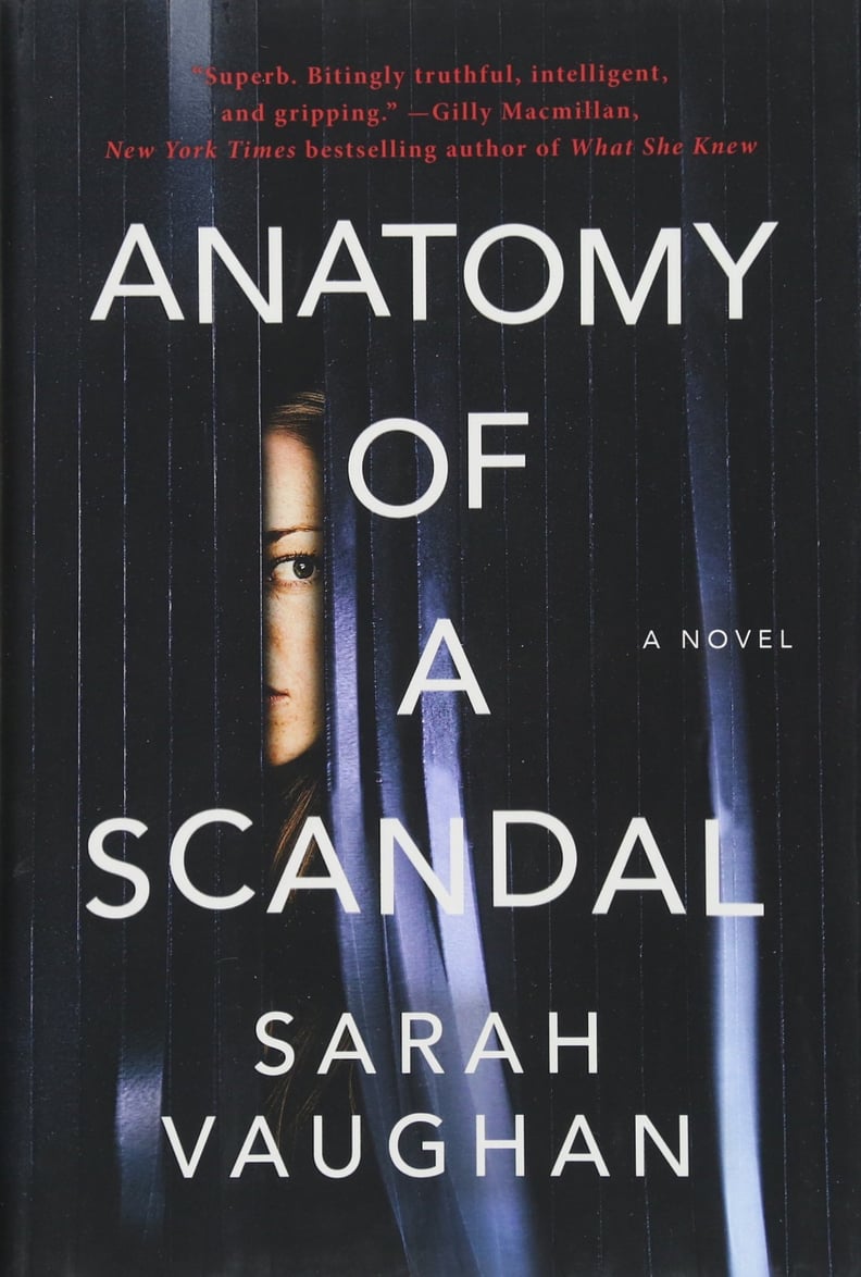 Anatomy of a Scandal by Sarah Vaughan