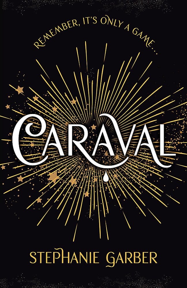 Caraval by Stephanie Garber