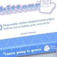 Holy Shittens! There's a Mitten We Could Be Using For All Those Epic Diaper Blowouts