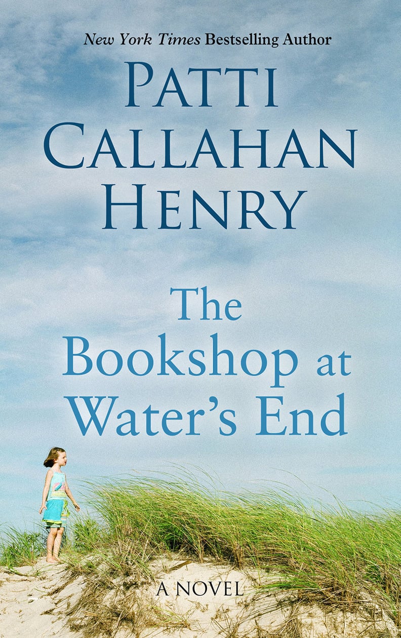 The Bookshop at Water's End by Patti Callahan Henry