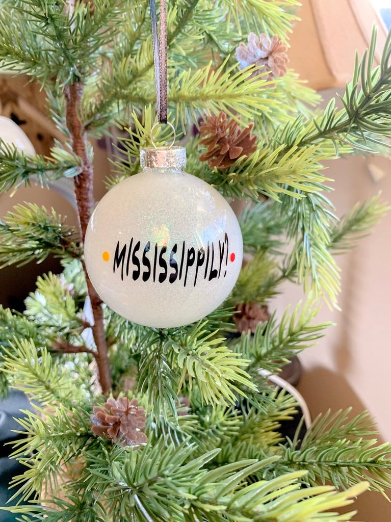 "Mississippily?" Friends Ornament