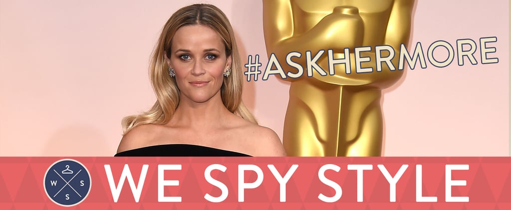 Ask Her More | We Spy Style