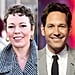 Olivia Colman Played the Ultimate Prank on Paul Rudd During an Interview