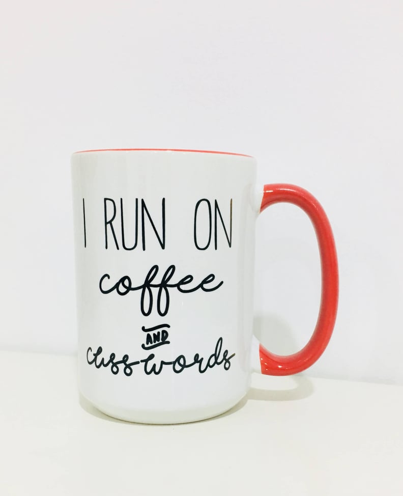 I Run on Coffee Mug