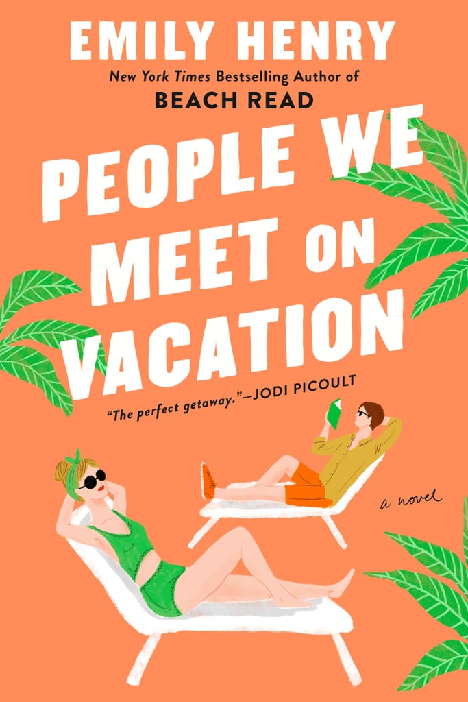 People We Meet on Holiday by Emily Henry