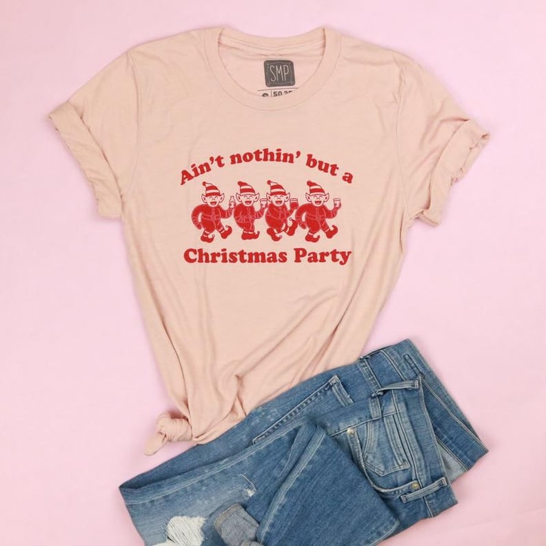 Ain't Nothin' but a Christmas Party Adult Tee