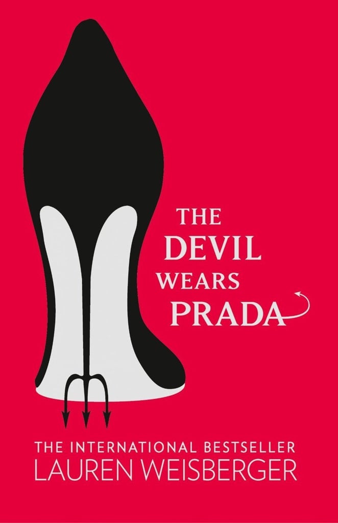 The Devil Wears Prada by Lauren Weisberger