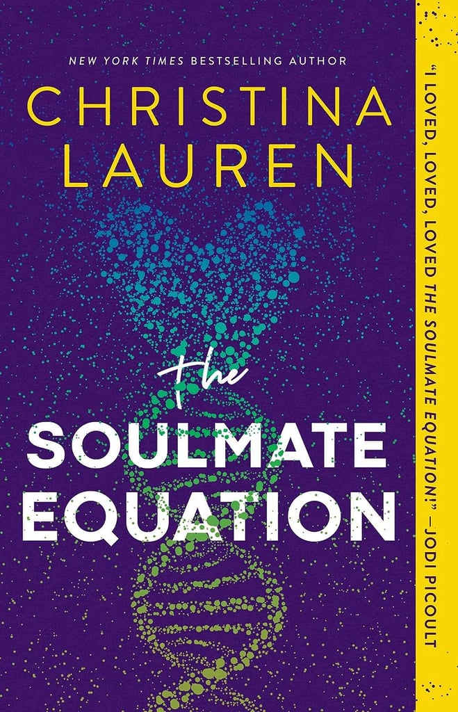 "The Soulmate Equation" by Christina Lauren