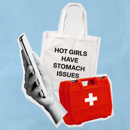 The Danger Behind "Hot Girls Have Stomach Issues"