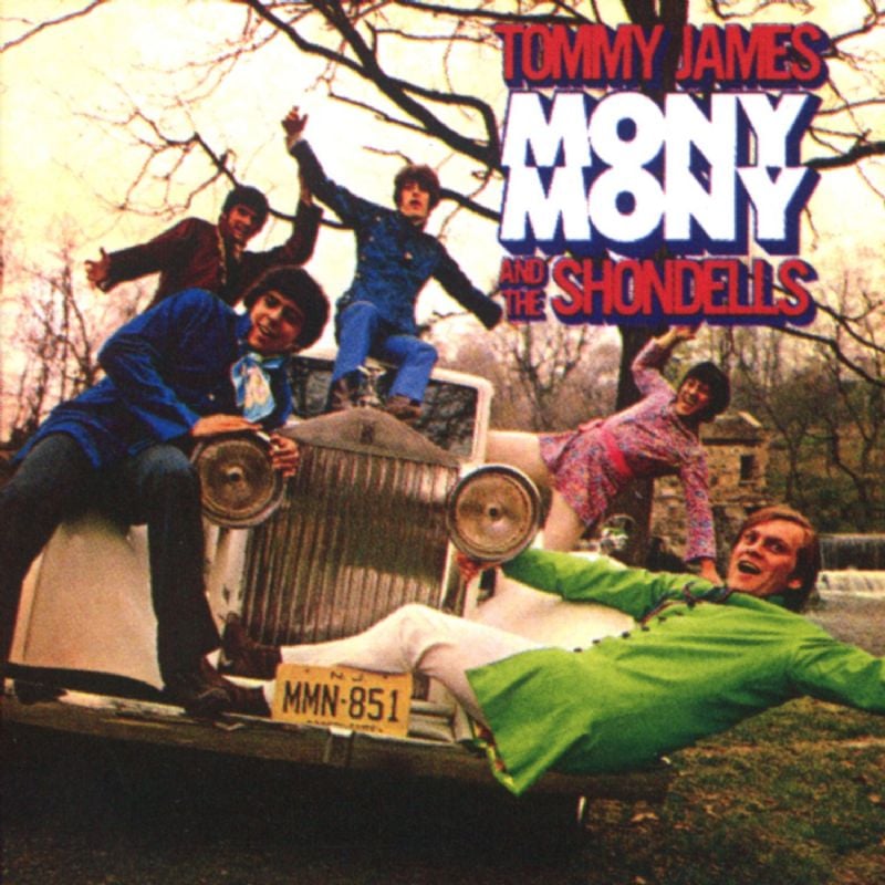 "Mony Mony" by Tommy James and the Shondells Oldies Songs For