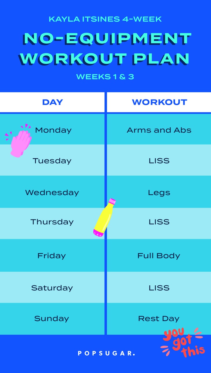 Kayla Itsines's 4-Week Bodyweight Workout Plan: Weeks 1 & 3