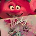The Trolls Holiday Special Is Now on Netflix, So Get Streaming!