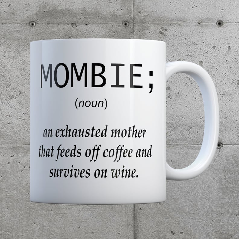 "Mombie" Mug