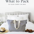 13 Things to Pack in Your Carry-On Bag