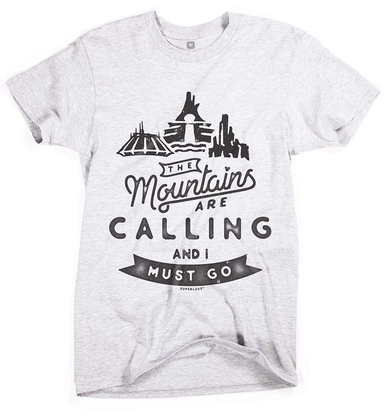 Unisex The Mountains Are Calling and I Must Go T-Shirt