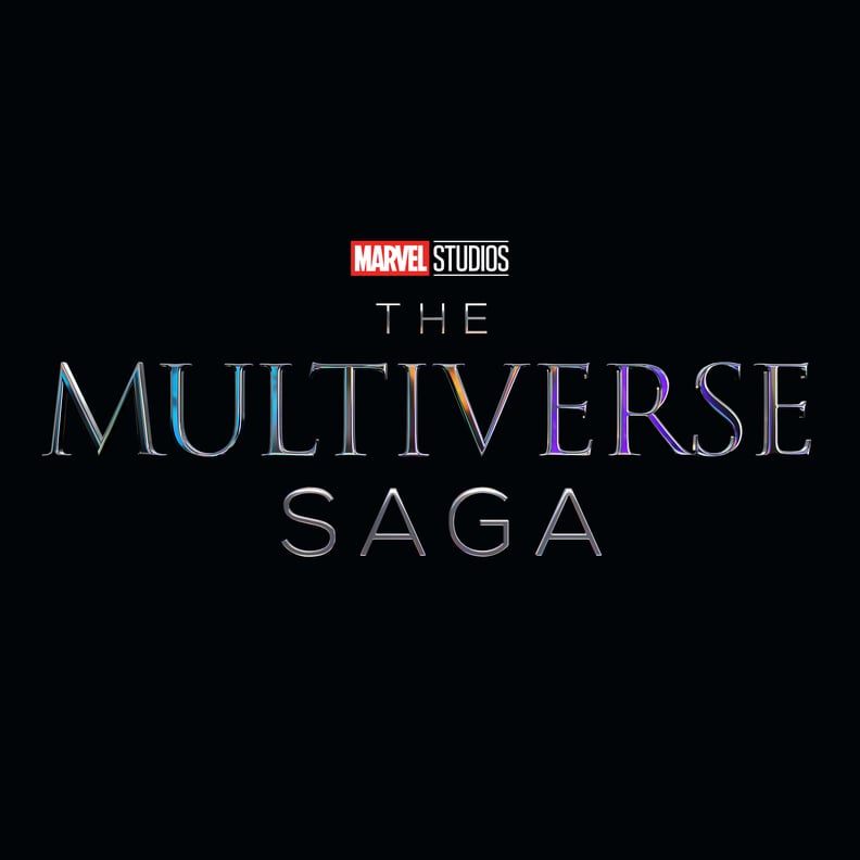 Marvel's Phases 4-6 Encompass The Multiverse Saga