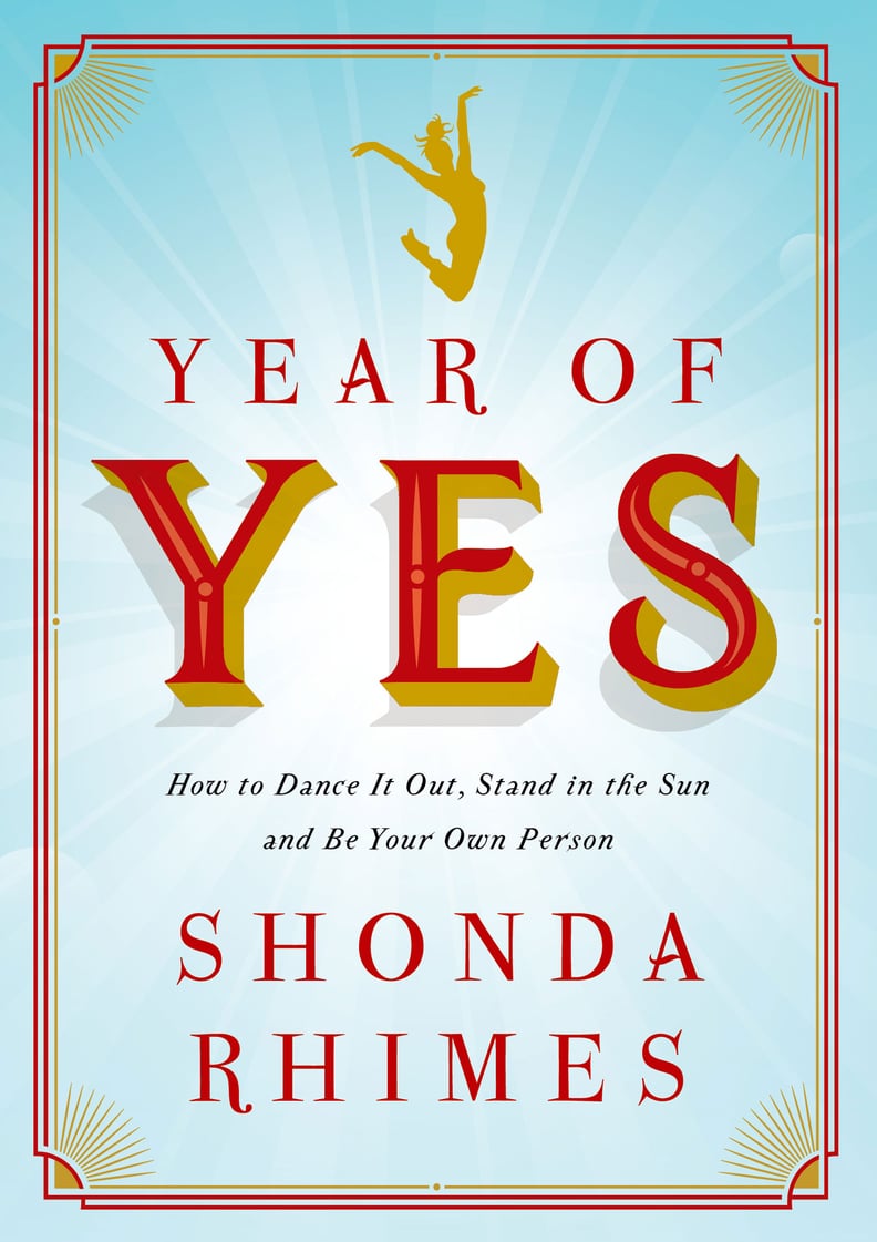 Year of Yes by Shonda Rhimes