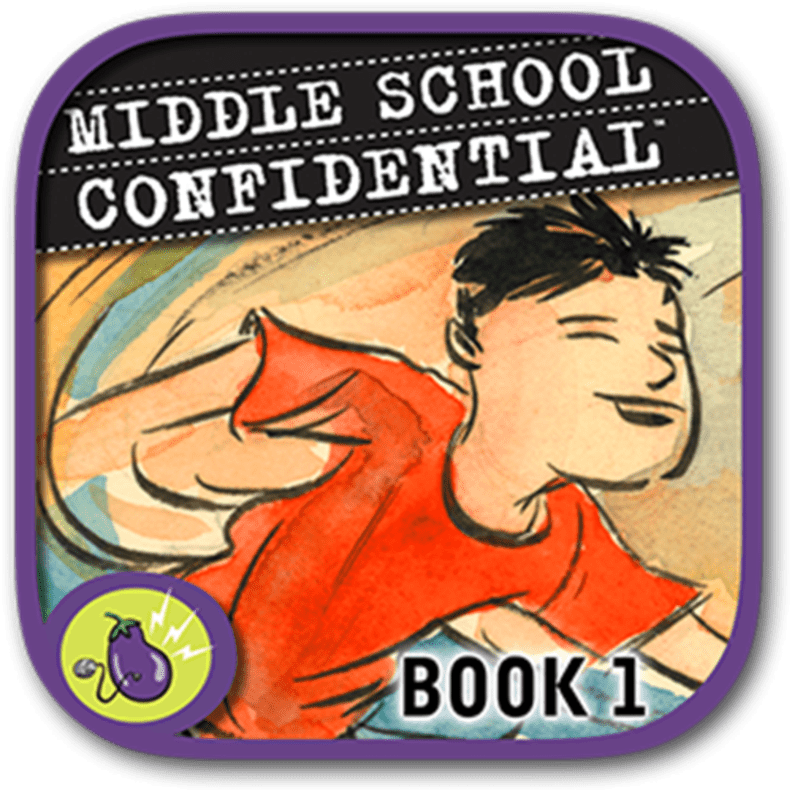 Middle School Confidential 1: Be Confident in Who You Are