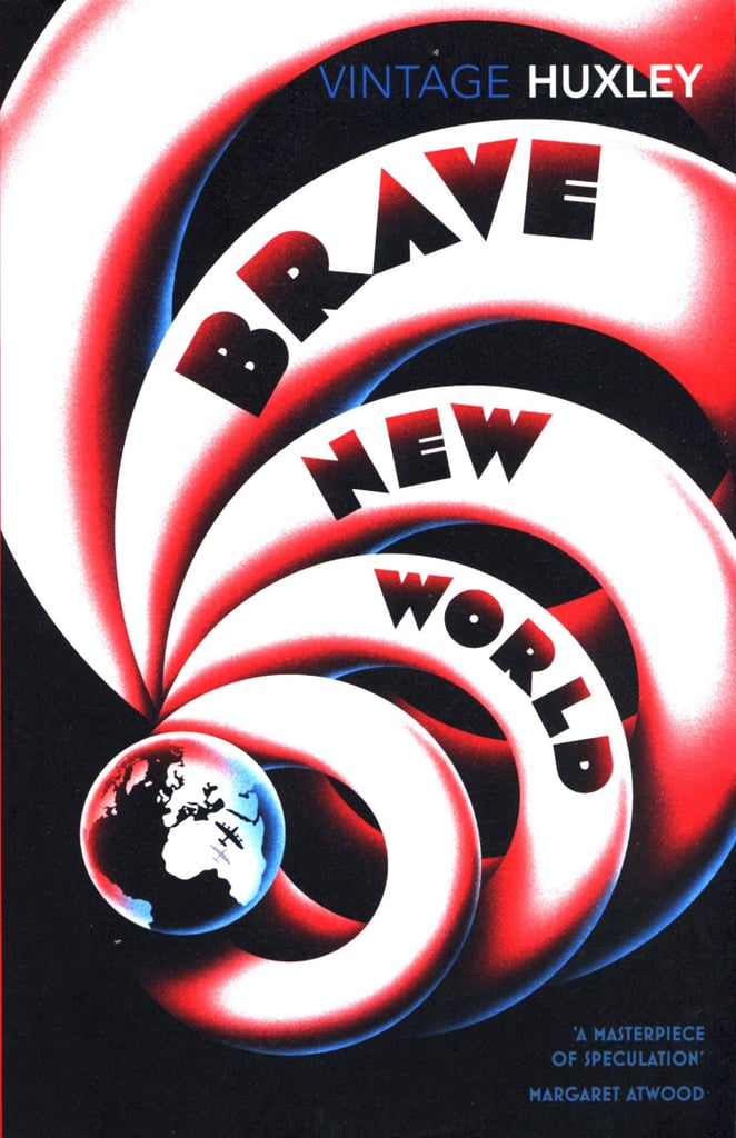 Brave New World by Aldous Huxley