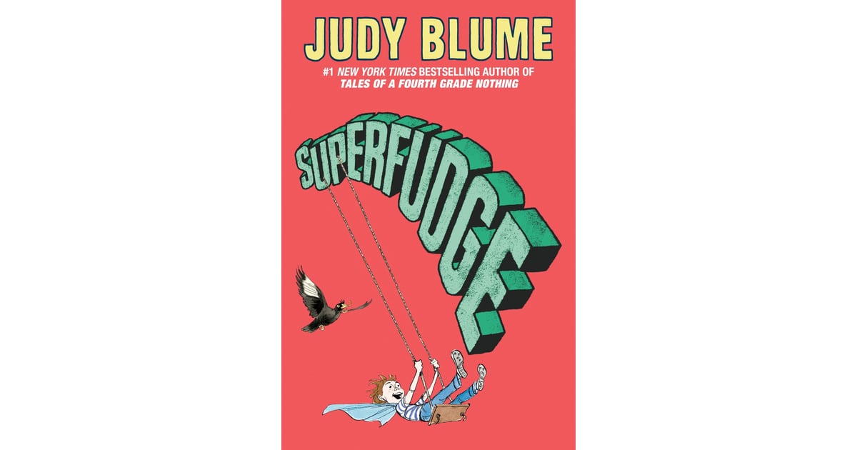 Judy Blume's Best Books "Superfudge" Best Judy Blume Books
