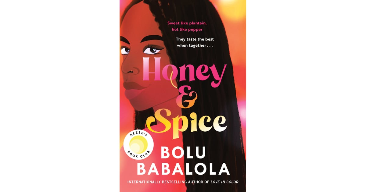 "Honey & Spice" by Bolu Babalola 31 BookTok Books to Read in 2023