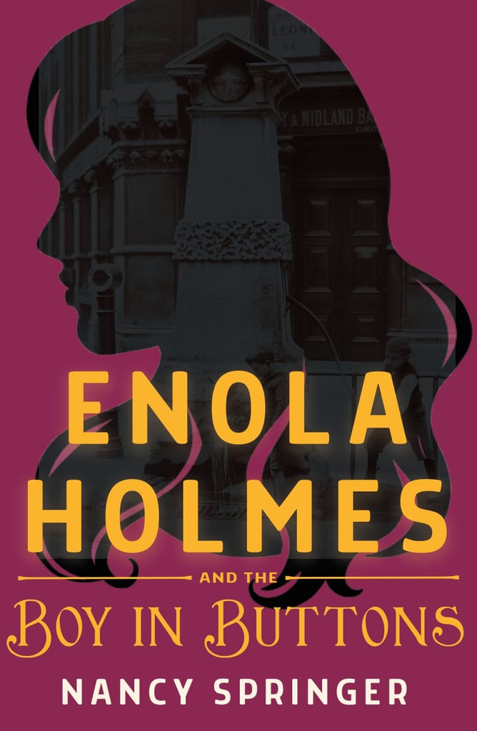 "Enola Holmes and the Boy in Buttons"