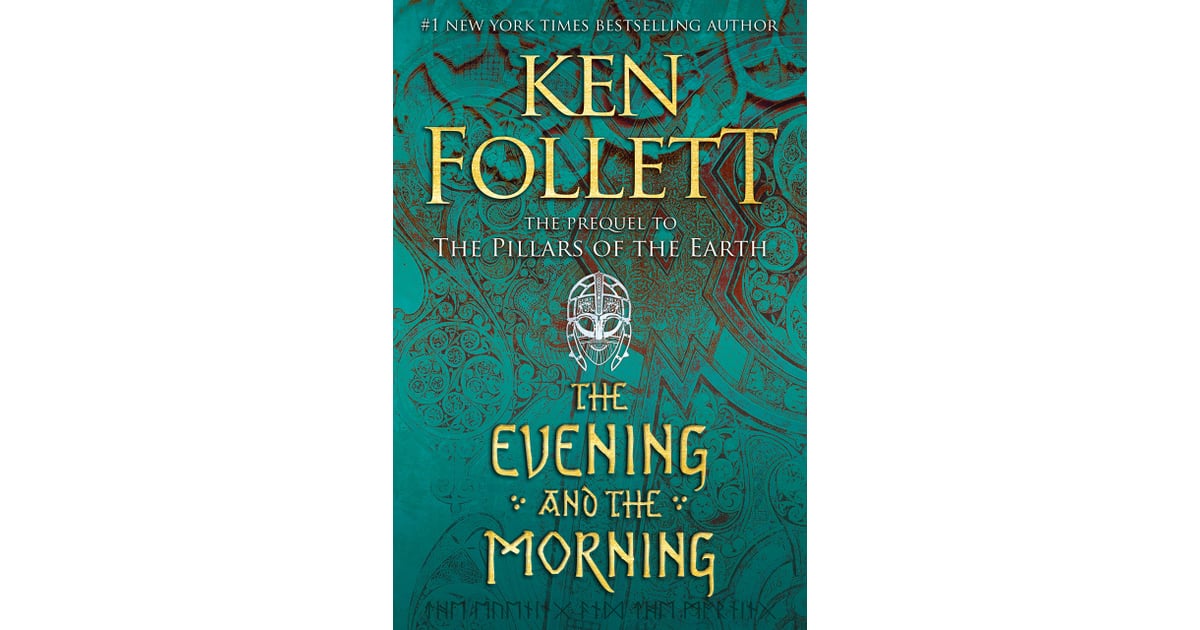 The Evening and the Morning by Ken Follett The Best New Fall 2020
