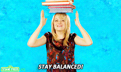 How to . . . Stay Balanced?