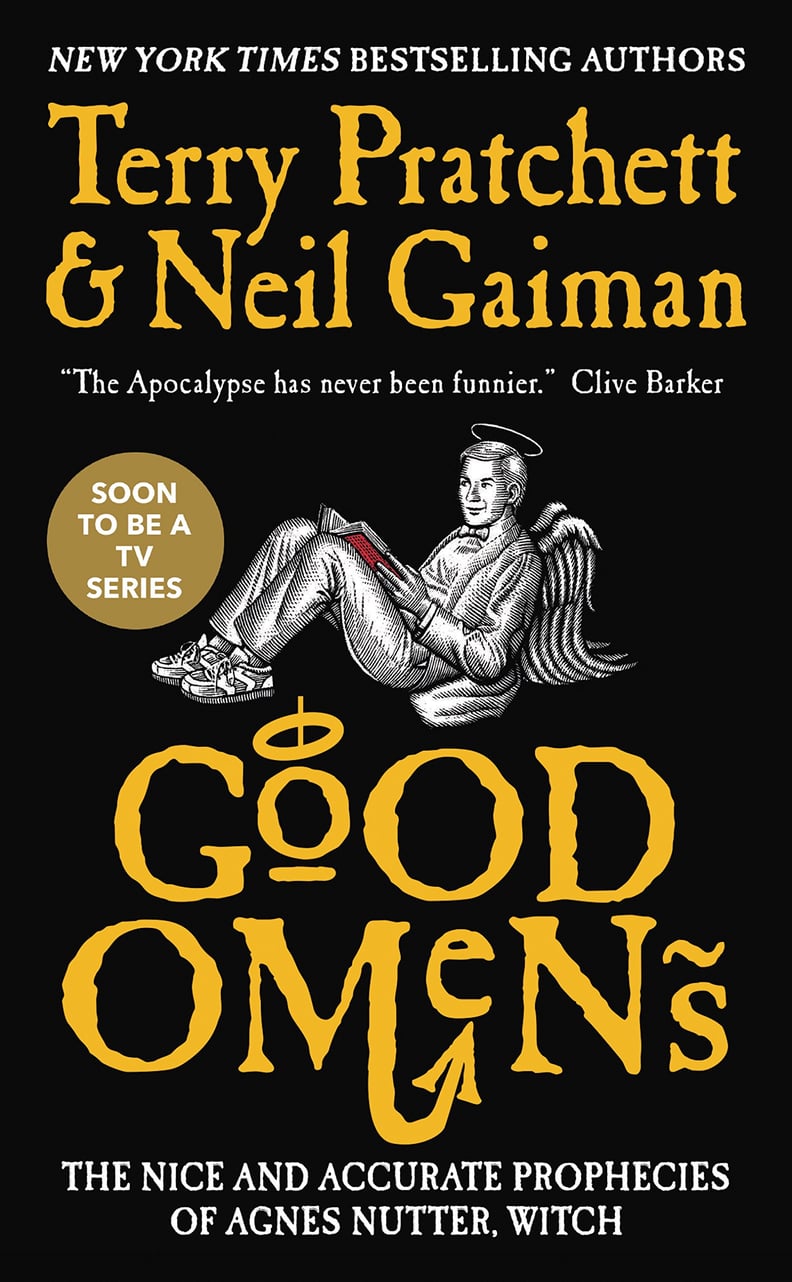 Good Omens by Terry Pratchett and Neil Gaiman