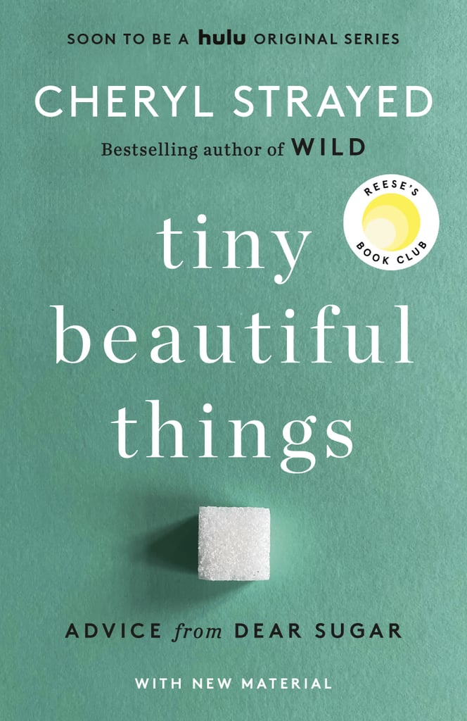 November 2022 — "Tiny Beautiful Things" by Cheryl Strayed