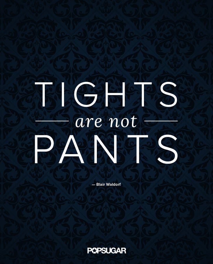 Blair Waldorf Gossip Girl Fashion Quotes