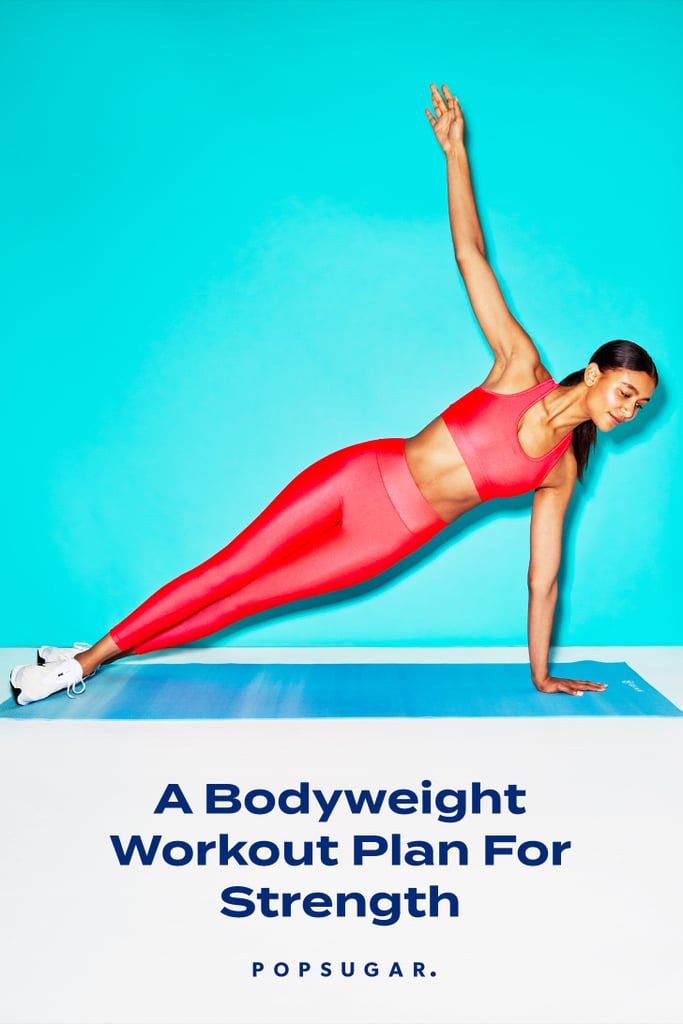 Kelsey Wells's 1-Week At-Home Workout Plan Without Equipment