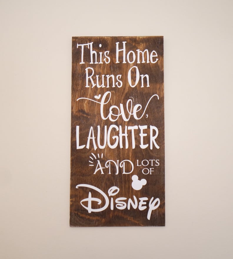 Disney Quote Sign