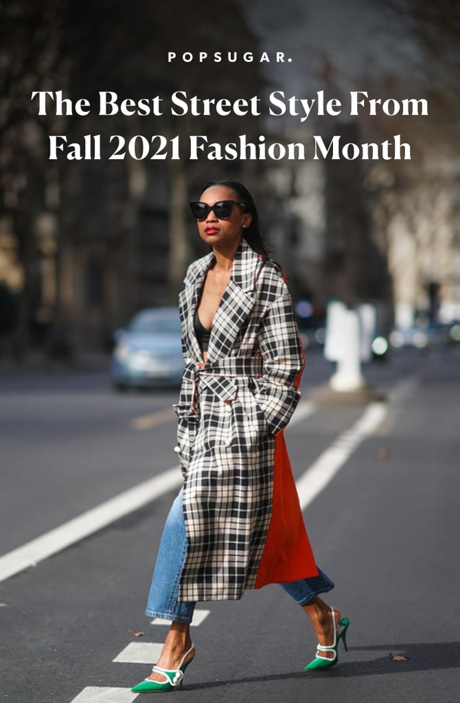 See the Best Street Style Looks From Fashion Month