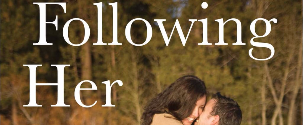 Following Her by Melody Anne Book Excerpt