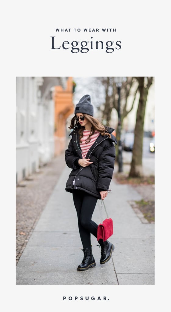 What to Wear With Leggings