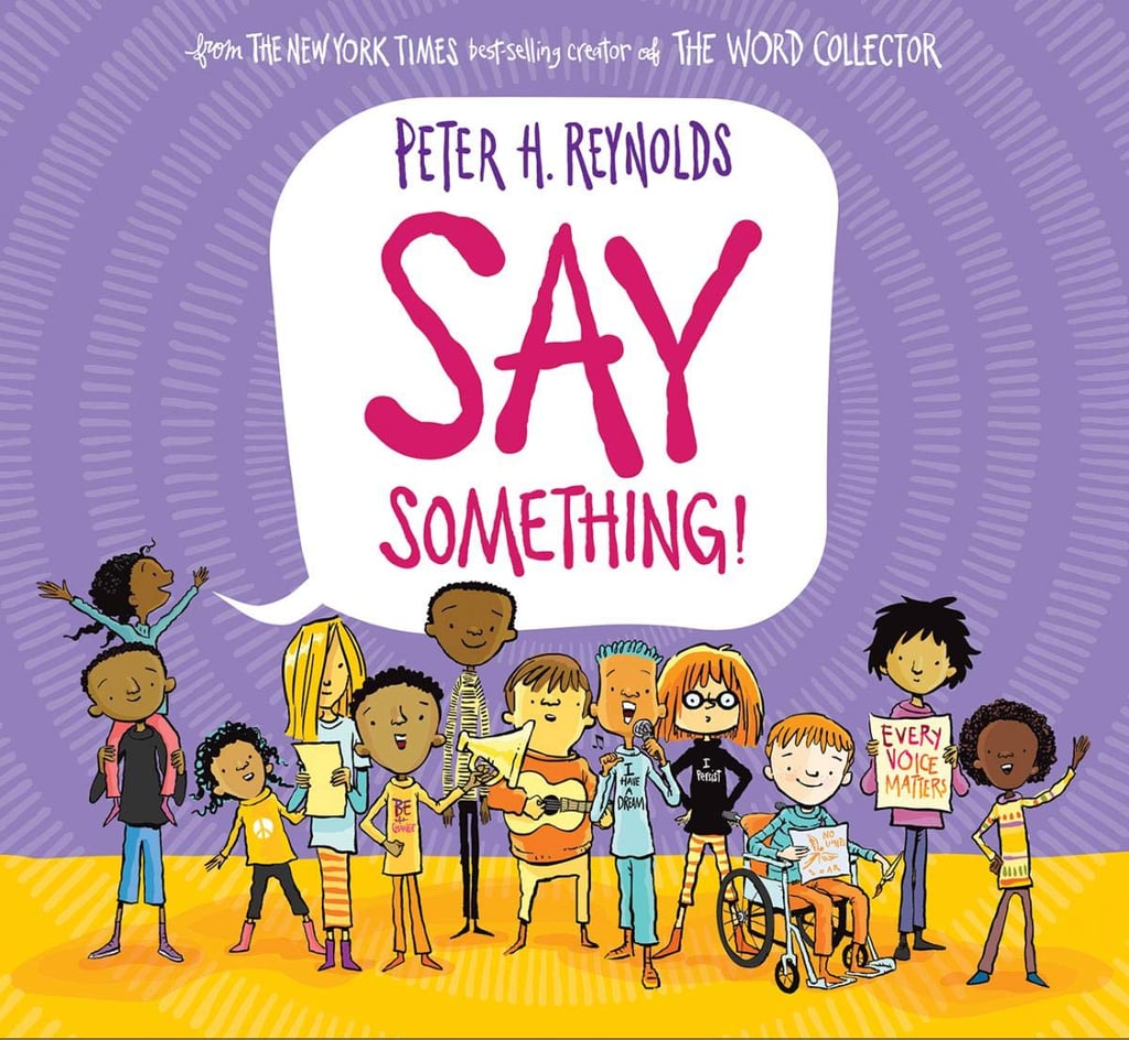 Say Something by Peter H. Reynolds
