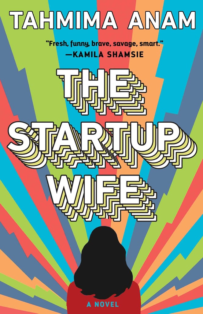 The Startup Wife by Tahmima Anam