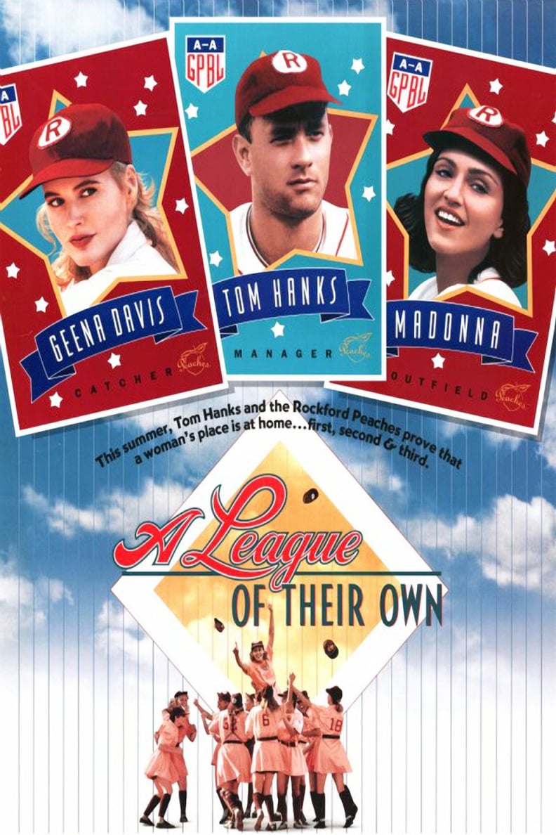 A League of Their Own started it all in 1992.
